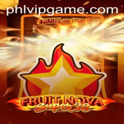 Dive into the World of FruitrNovaSupe30: An Engaging Adventure with Phlvip